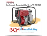 BẢNG GIÁ MÁY BƠM NƯỚC ĐỘNG CƠ XĂNG HONDA MỚI NHẤT THÁNG 9-2024